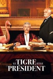 Le tigre et le président